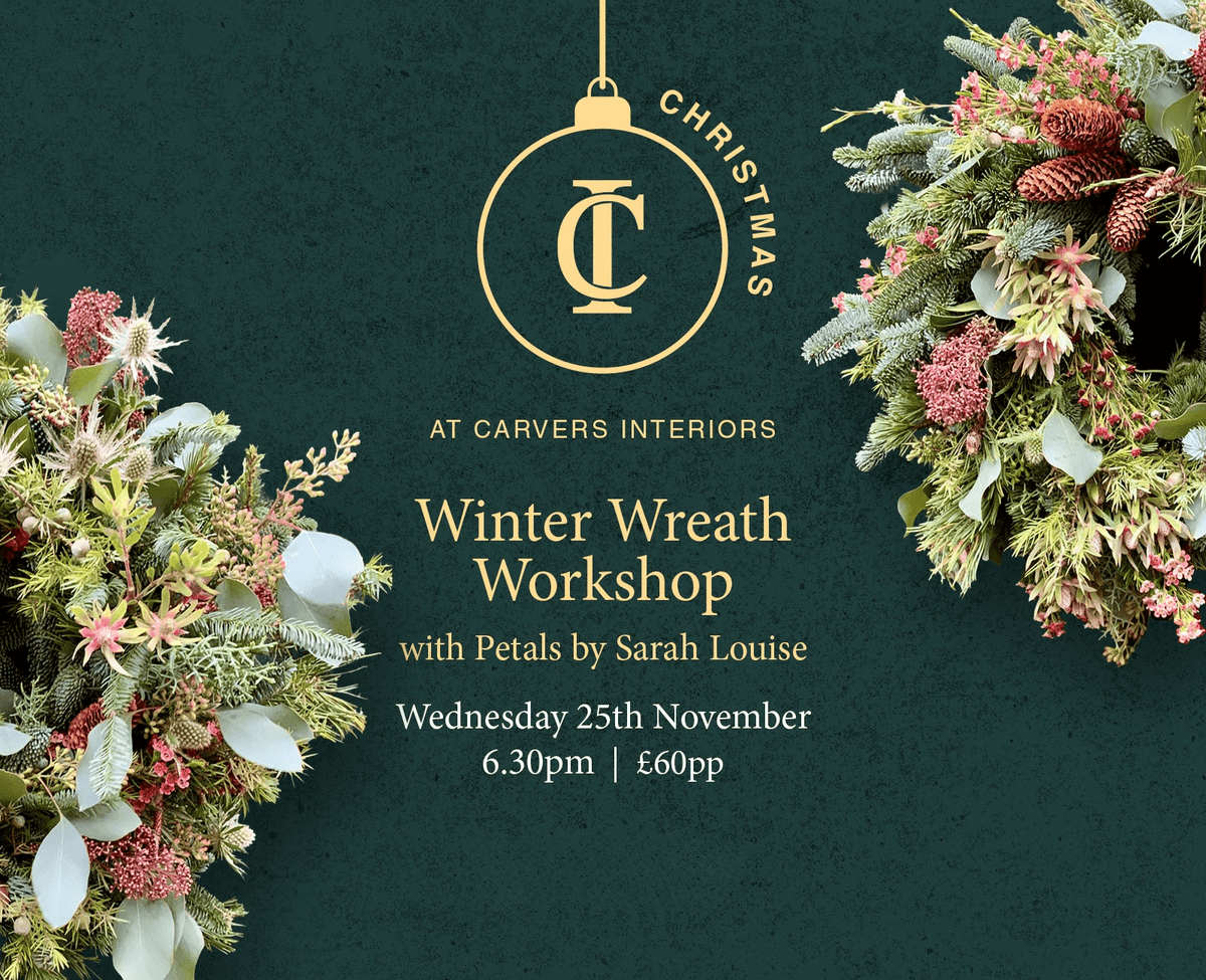 Wreath Making Workshop - Carvers Interiors - Carvers Interiors